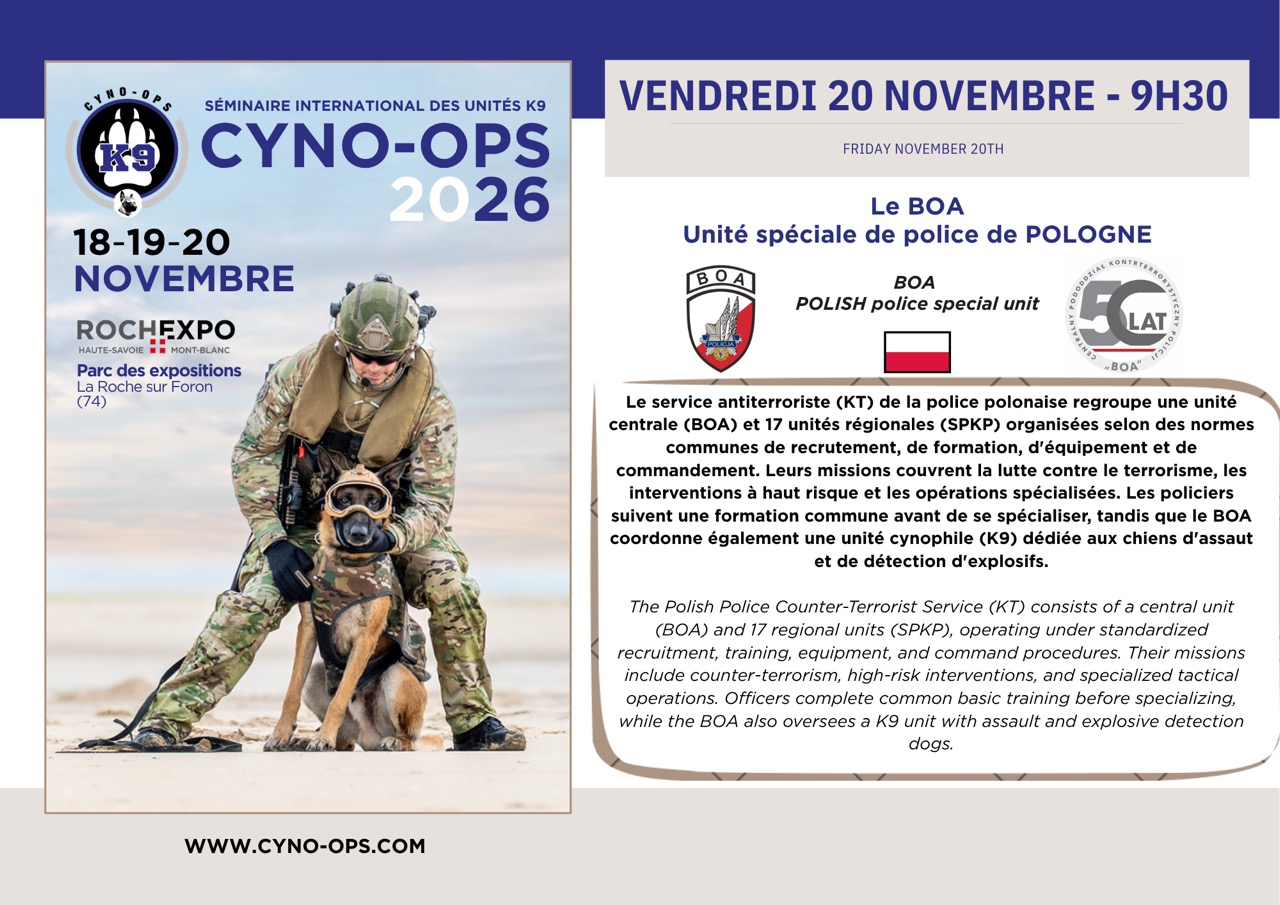 Vendredi 20 novembre 9h30 - Le BOA, unité spéciale de police de Pologne - Cyno-Ops 2026